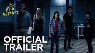 The New Mutants  Official Trailer  20th Century FOX [upl. by Nymsaj]