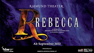 REBECCA im Raimund Theater  Premiere am 22 September 2022  Trailer [upl. by Innattirb438]