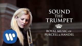 ALISON BALSOM  Sound the Trumpet Royal Music of Purcell amp Handel [upl. by Phipps]