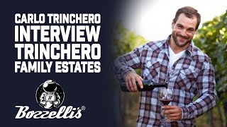 Carlo Trinchero Interview quotTrinchero Family Estatesquot  Mike Bozzelli  Bozzellis Wine TV [upl. by Pascal]