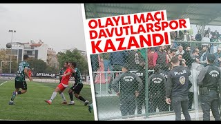 Olaylı maçı Davutlarspor kazandı [upl. by Montford]