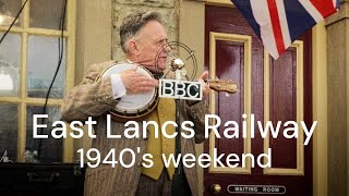 East Lancs Railway  1940s Weekend [upl. by Certie]