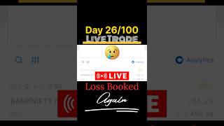 Day 26100 😓Again Loss Booked😕 stockmarket trading optionstrading options live livetrading [upl. by Raybourne]