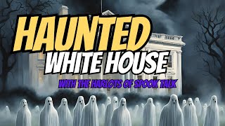 Haunted White House [upl. by Adnalahs461]