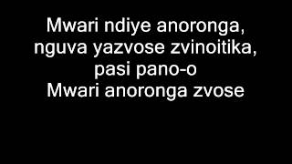 Zimbabwe Catholic Shona Songs  Zvinhu Zvose Pasi Pano with LYRICSwmv [upl. by Eiramanitsirhc635]