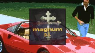 Tribute To Magnum Pi  Magnum Pi Theme Higgins Mix [upl. by Razatlab164]