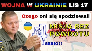 17 LIS PUNKT ZWROTNY Rosjanie Wysyłają NAĆPANYCH ŻOŁNIERZY NA SZTURM TWIERDZY  Wojna w Ukrainie [upl. by Uile46]