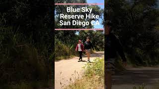 Blue Sky Reserve Hike San Diego Ca sandiego bluesky california hikingadventures poway [upl. by Dwain]