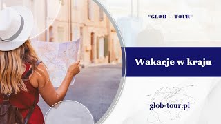 Wycieczki krajowe Starogard Gdański GlobTour [upl. by Landon]