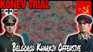 💥 KONEV TRIAL Belgorod Kharkiv Offensive Operation 💥 [upl. by Rikki214]