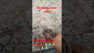 Air compressor parts plz subscribe my YouTube channel 🙏🙏🙏🙏🙏 [upl. by Kahle]