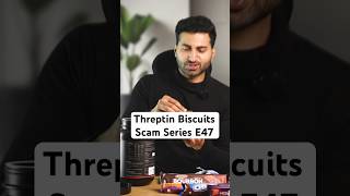 Threptin Biscuits Scam Series E47 [upl. by Sailesh]