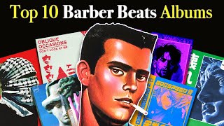 Top 10 Barber Beats Albums [upl. by Allenaj731]