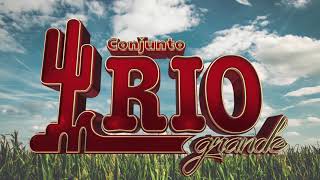 Conjunto Rio GrandeCorrido A Mi Padre Letra Oficial [upl. by Lindner]