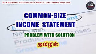 COMMON SIZE INCOME STATEMENT  Example explained in Tamil [upl. by Uri]