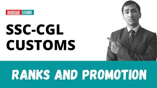 SSCCGL Customs Ranks  Preventive Officer  Inspector Salary amp Promotion System [upl. by Neeka]