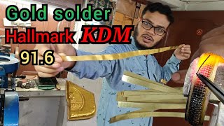 22k gold solder kdm making  gold KDM Kaise banaen  how to make gold soldering kdm [upl. by Ongineb814]