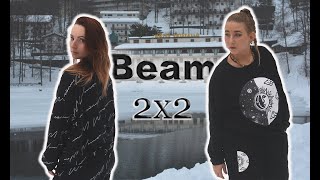 BEAM  2x2  Freestyle in the mountains [upl. by Achilles577]