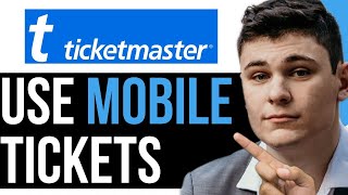 HOW TO USE TICKETMASTER MOBILE TICKETS 2023 BEST WAY 2024 [upl. by Stich]