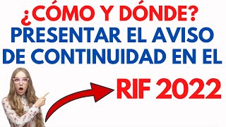 ¿Cómo y Dónde presentar el Aviso para permanecer en Régimen de Incorporación RIF 2024 SAT ✅ [upl. by Cruickshank]