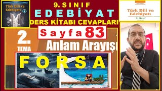 9 SINIF EDEBİYAT KİTABI ÇÖZÜMLERİ SAYFA 83 9Sınıf Edebiyat MEB Ders Kitabı 83Sayfa Çözümleri [upl. by Ecnaralc]