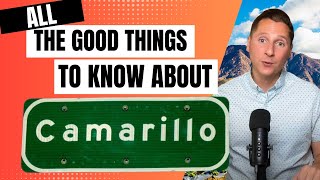 Camarillo California  What to Know Before Moving Here [upl. by Pam255]