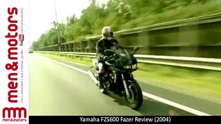 Yamaha FZS600 Fazer Review 2004 [upl. by Boony]