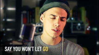 JAMES ARTHUR  Say You Wont Let Go Cover by Leroy Sanchez [upl. by Ahseenyt]