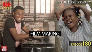 FILM MAKING Mark Angel Comedy Episode 180 [upl. by Maurita]