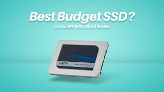 Best budget SSD 2021  Crucial MX 500 Review [upl. by Salvucci854]