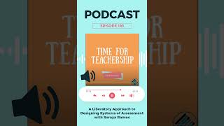 Listen to Episode 183 of the Time For Teachership Podcast above podcast timeforteachership short [upl. by Cordova]