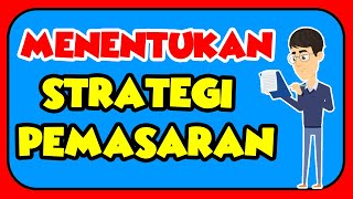 Strategi Pemasaran  Rencana Pemasaran [upl. by Rahas]