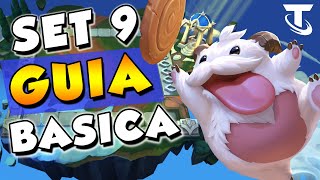 GUIA para PRINCIPIANTES en 8min  Cómo Jugar el Set 9 de TFT [upl. by Ibed373]