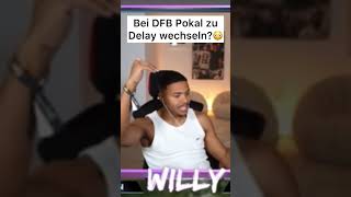 Bei DFB Pokal Teilnahme Wechsel zu Delay😳 [upl. by Duane349]