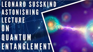 Explaining Quantum Entanglement [upl. by Troth864]