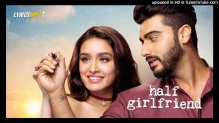 Mere Dil Mein Dialogue Version Half Girlfriend 320kbps  Songspkmaniain 1 [upl. by Adahsar651]