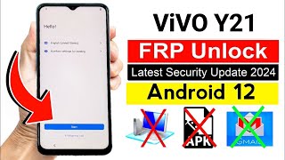 Vivo Y21 Frp Bypass Android 12 New Security 202425 Vivo Y21 V2111 Google Account Bypass Without Pc [upl. by Douglass664]