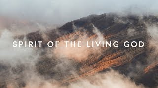 LIFE Worship  Spirit of the Living God Let It Fall Lyrics [upl. by Ricketts940]