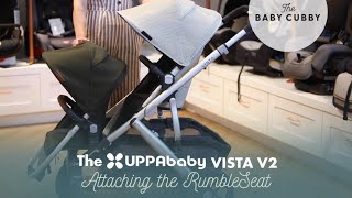 UPPAbaby VISTA V2 Stroller  Attaching the RumbleSeat  The Baby Cubby [upl. by Cole573]