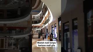 mati lampu hartono mall [upl. by Fritts]