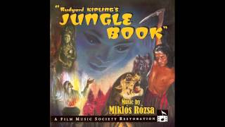 Jungle Book  Soundtrack Suite Miklós Rózsa [upl. by Annavaj]