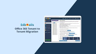 Tenant to Tenant Office 365 Migration  EdbMails [upl. by Ardnasyl]