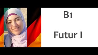 B1 Lektion 5 Grammatik  Futur I [upl. by Yendyc]