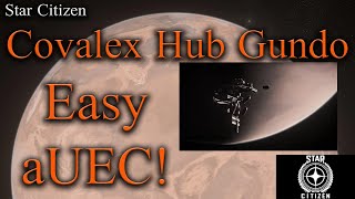 Star Citizen Covalex Hub Gundo Recovery Missions  Easy aUEC [upl. by Culberson]