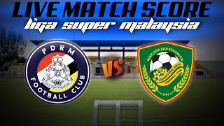 🔴 Live Score PDRM FC vs KEDAH DARUL AMAN FC  LIGA SUPER MALAYSIA  P1 [upl. by Masao963]