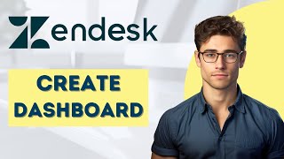 How To Create a Zendesk Dashboard 2024 [upl. by Ahras]