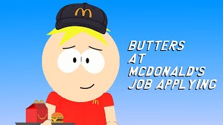 South Park Animation  Butters Working at McDonalds Audition [upl. by Dorelle]