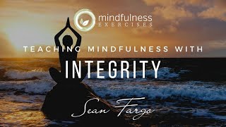 Teaching Mindfulness with Integrity [upl. by Eleumas608]