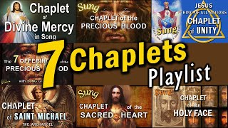 7 SUNG CHAPLETS Pray Continuously  Over 2 Hours Playlist of Your Favorite Catholic Chaplets [upl. by Annaj]