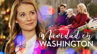 Navidad en Washington  Peliculas de Navidad Completas en Español [upl. by Miza624]